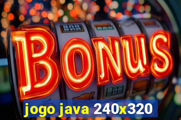 jogo java 240x320